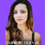 Danielle Horvat Age