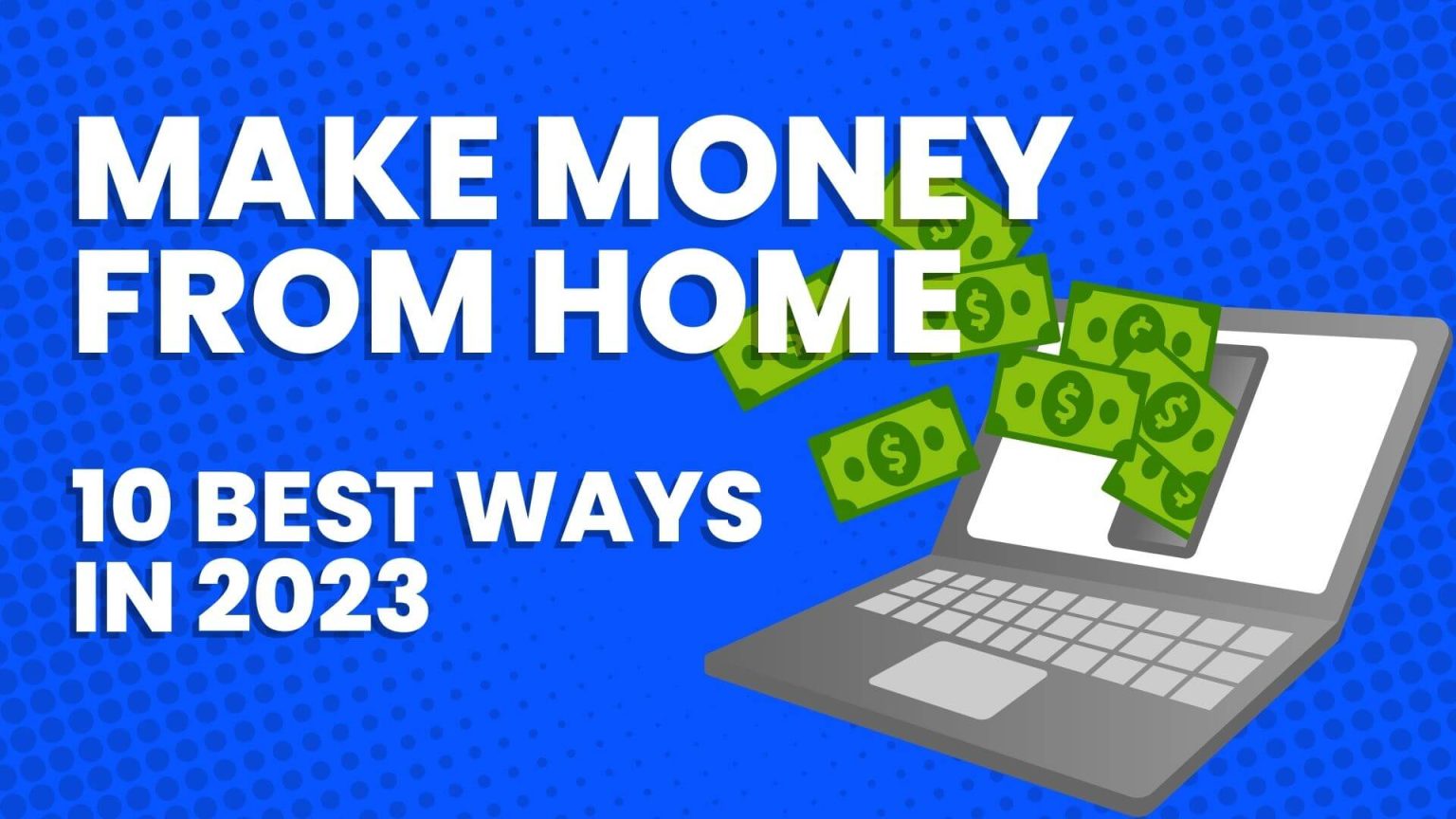make money from home