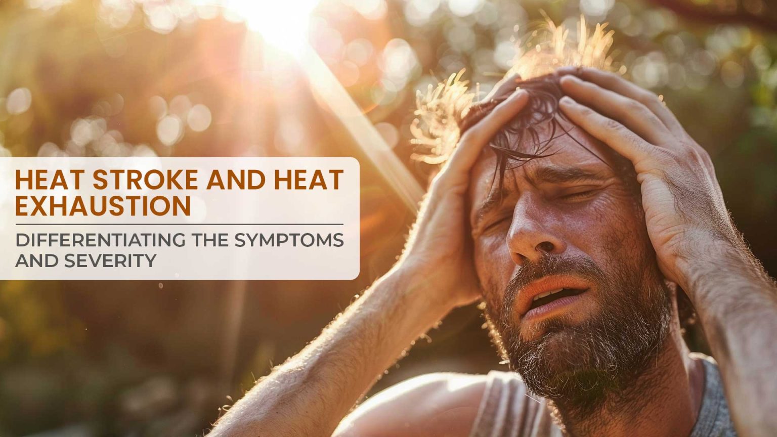 Heat Stroke and Heat 0dd86d0882